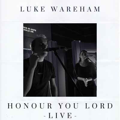 Honour You Lord (Live) - Single