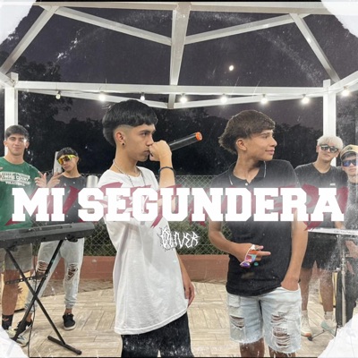 Mi Segundera (feat. Recitante Maria) - Single
