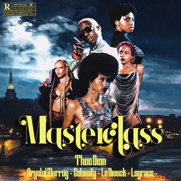 Masterclass (feat. Calamity & Lagrace) - Single