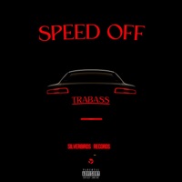 Speed Off - Single - Trabass
