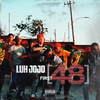 First 48 - Single - Luh JoJo
