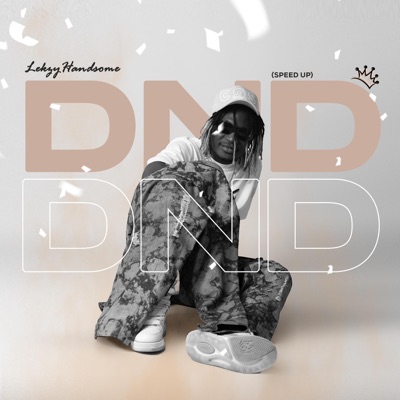 DND (Speed Up Version) - Single