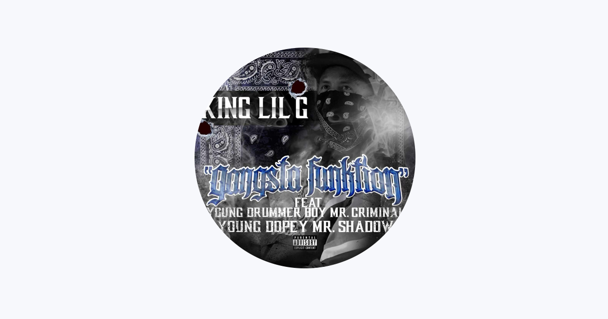 King Lil G - Apple Music
