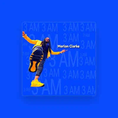 Listen to Marlon Clarke, watch music videos, read bio, see tour dates & more!