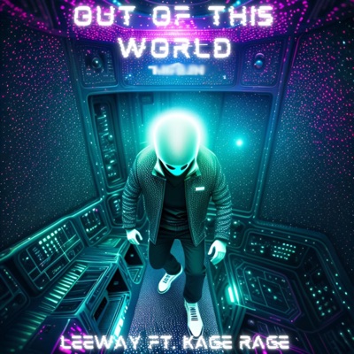 Out of this World (feat. Kage Rage) - Single