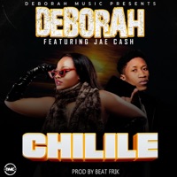 Chilile (feat. Jae Cash) - Single - Deborah Music