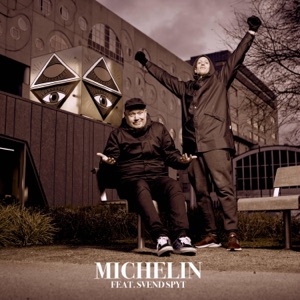 Michelin (feat. Svend Spyt)
