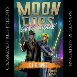 Moon Cops on the Moon (Unabridged)