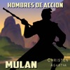 Hombres De Acción (From "Mulán") [Spanish Version] - Single