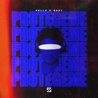 Protégeme (feat. Gael) - Single - Zella