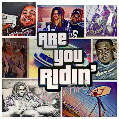 Are You Ridin (feat. Fin-S) - Single