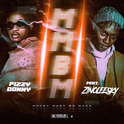Pizzy Donny - (MMBM) (feat. Zinoleesky)