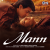 Mann (Original Motion Picture Soundtrack) - Sanjeev-Darshan