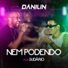 Nem Podendo (feat. Sudário) - Single
