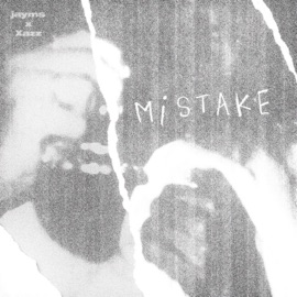 Mistake Xazz & Jayms
