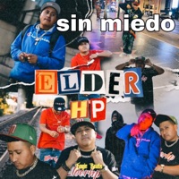 Sin Miedo - Single - Elder HP