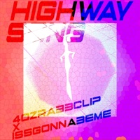 Highway Song (feat. Issgonnabeme) - Single - 4ozRabclip