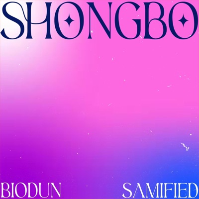 Shongbo (feat. Samified) - Single