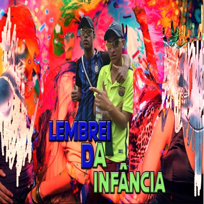Lembrei da Infância - Single
