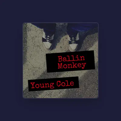 Listen to Young Cole, watch music videos, read bio, see tour dates & more!