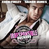 Irresponsible Puckboy - Eden Finley & Saxon James