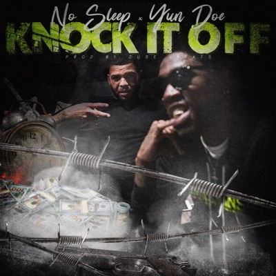 Knock It off (feat. Yun' Doe) - Single