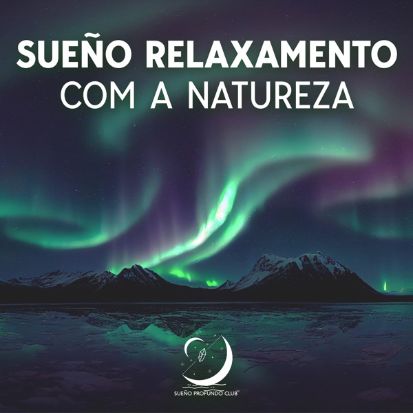 Sueño Relaxamento Com a Natureza