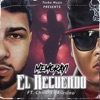 El Recuerdo - Single (feat. Chino El Asesino) - Single