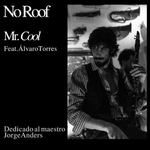 Mr. Cool (feat. Álvaro Torres)