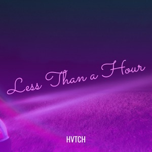 Less Than a Hour