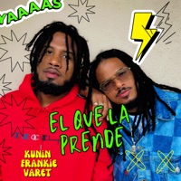 El que la prende - Single - Frankie Varet & Kunin
