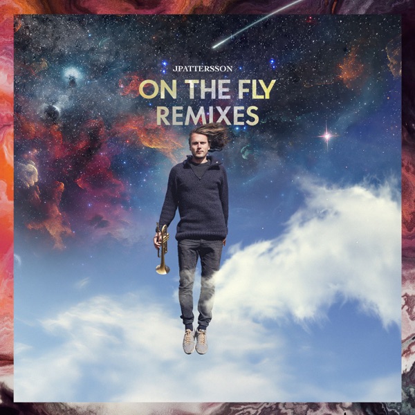 On the Fly - Remixes