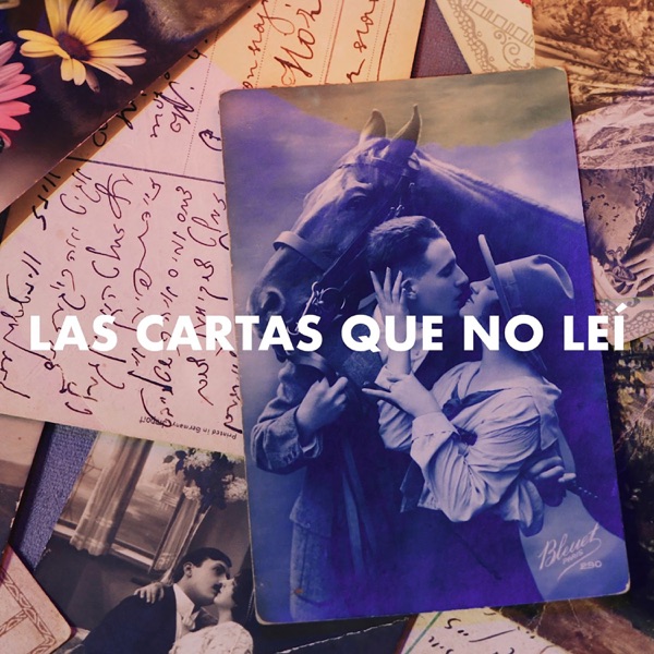 Las Cartas Que No Leí (feat. Rosana Laudani)