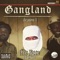 GangLand - NoFace Laflare lyrics