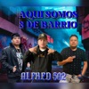 Aquí Somos 3 De Barrio - Single