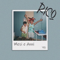 Mesi e Anni - Single - Rico