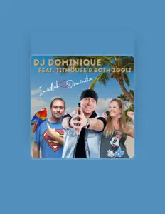 Poslechněte si interpreta DJ Dominique, sledujte hudební videa, přečtěte si životopis, podívejte se na data turné a další informace.