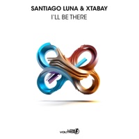 I'll Be There - Single - Santiago Luna & Xtabay