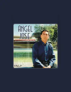 Poslechněte si interpreta Angel Jose, sledujte hudební videa, přečtěte si životopis, podívejte se na data turné a další informace.