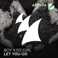 Boy Kiss Girl - Let You Go (Extended Mix)