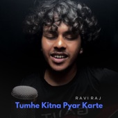 Tumhe Kitna Pyar Karte artwork