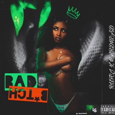 BAD BITCH (feat. HARDHEAD MMU) - Single