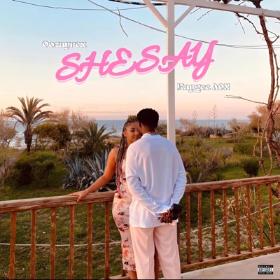 She Say (feat. Kaygee ADN) - Single