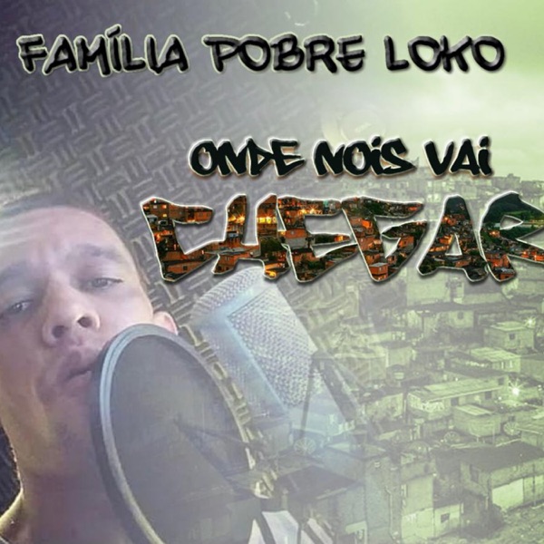 Onde Nois Vai Chegar