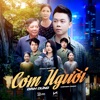 Cơm Người - Single