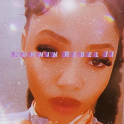 Runnin Rebel 2 - Single
