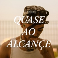 Quase ao Alcance - Single - CH1NATOWN