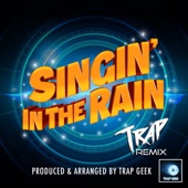 Singin' In the Rain (Trap Version) artwork