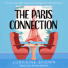 The Paris Connection - Lorraine Brown