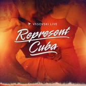 Represent Cuba (Radio Mix) artwork
